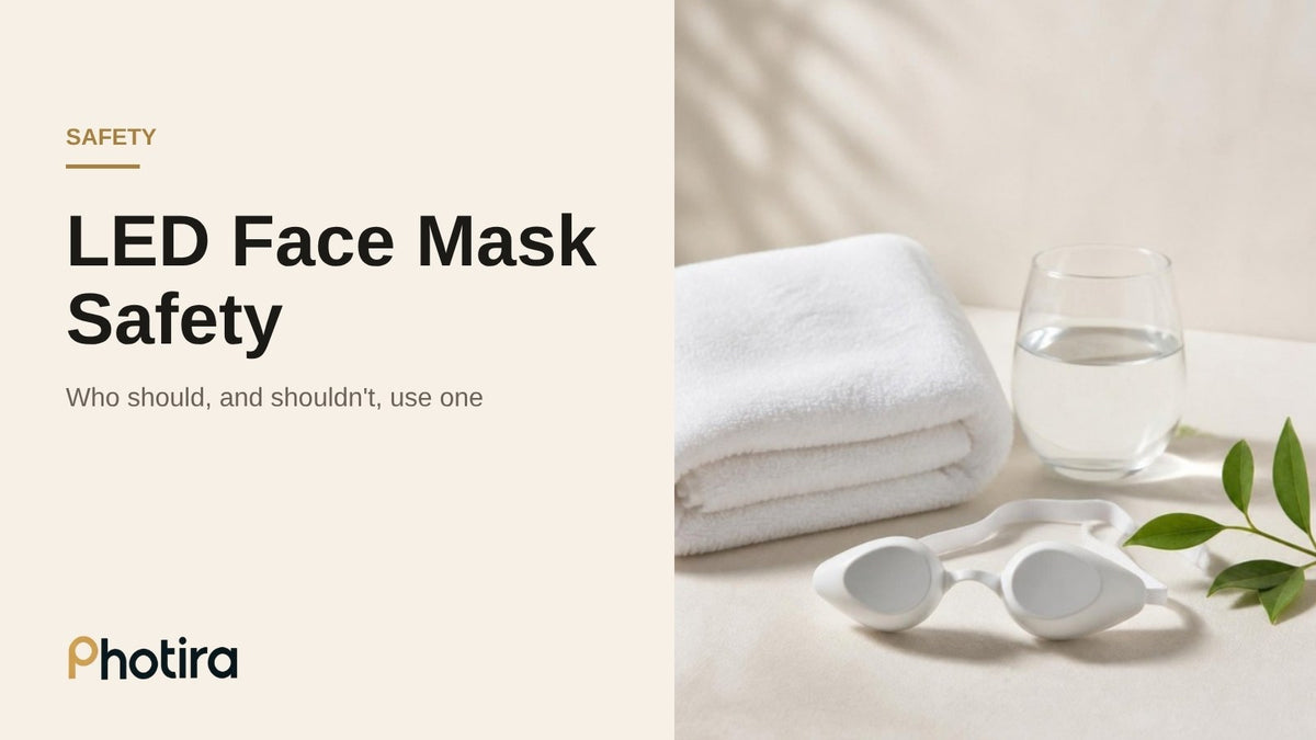 LED face mask safety: who should and shouldn't use one